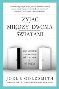 Żyjąc między dwoma światami